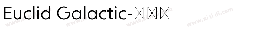 Euclid Galactic字体转换